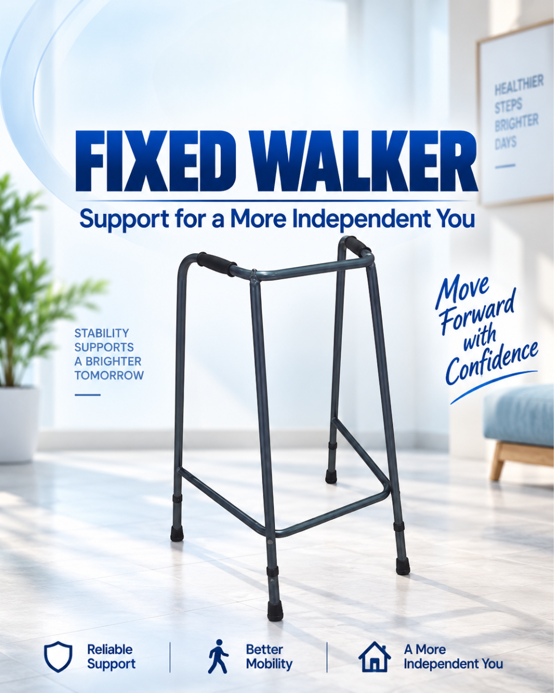 Fixed Walker